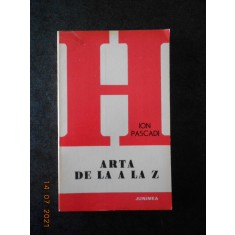 ION PASCADI - ARTA DE LA A LA Z