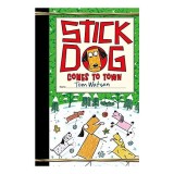 Stick Dog Comes to Town