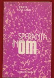 Ionita Olteanu, "Speranta in om" Editua politica 1987