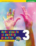 Arte vizuale și abilități practice. Manual. Clasa a III-a - Paperback - Cristina Rizea - Litera, Clasa 3
