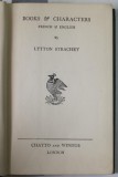 BOOKS and CHARACTERS FRENCH and ENGLISH by LYTTON STRACHEY , 1934
