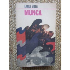 Emile Zola - Munca