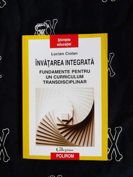 Lucian Ciolan - Invatarea integrata