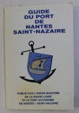 GUIDE DU PORT DE NANTES SAINT-NAZAIRE