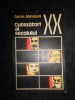 Cutezătorii Secolului XX - Dorin Almașan, Editura Dacia 1977, Carte Ilustrată, Cultură Generală
