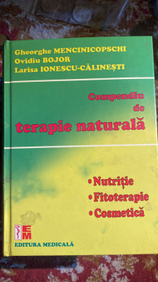 COMPENDIU DE TERAPIE NATURALA(NUTRITIE,FITOTERAPIE,COSMETICA)OVIDIU BOJOR/2009 foto