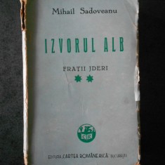 MIHAIL SADOVEANU - FRATII JDERI volumul 2 (1943, a doua editie)