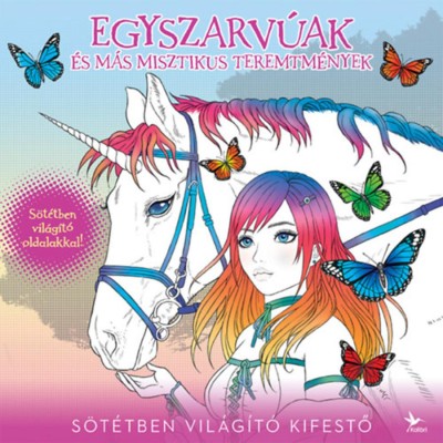 Egyszarv&amp;uacute;ak &amp;eacute;s m&amp;aacute;s misztikus teremtm&amp;eacute;nyek - S&amp;ouml;t&amp;eacute;tben vil&amp;aacute;g&amp;iacute;t&amp;oacute; kifestő foto