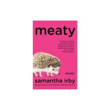 Meaty: Essays