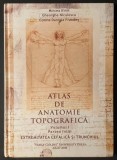 ATLAS de ANATOMIE TOPOGRAFICA &ndash; EXTREMITATEA CEFALICA si TRUNCHIUL 144pag 118fig