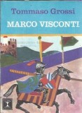 Marco Visconti - Tommaso Grossi