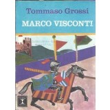 Marco Visconti - Tommaso Grossi