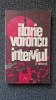 INTERVIUL * UNSPREZECE POVESTIRI - Ilarie Voronca