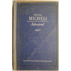 Adevarul &ndash; Silvio Micheli