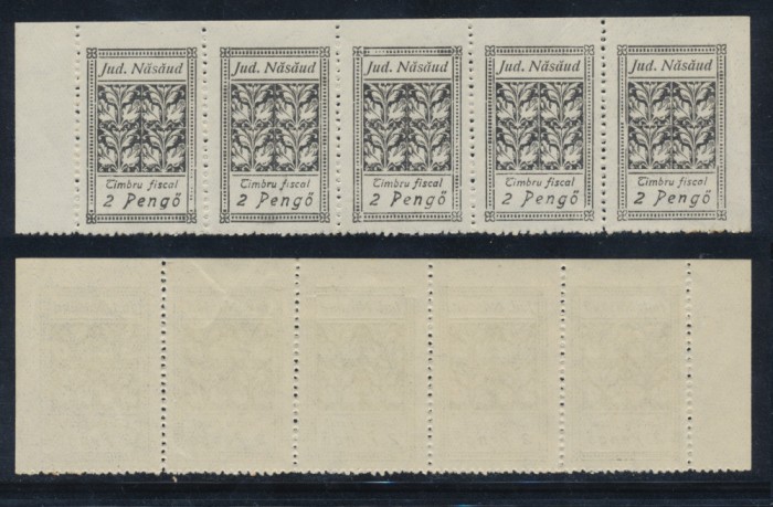 Romania Ardealul de Nord 1945 timbru fiscal local Nasaud rarisim 2 Pengo in streif de 5, asa cum a fost emis, MNH. A fost in uz doar doua luni!
