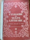 Culegere de texte literare pentru clasele V-VIII - Vasile Teodorescu - volumul 2