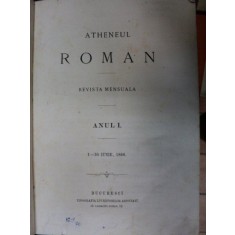 Atheneul roman Revista mensuala ANUL I -BUCURESTI
