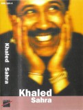 Khaled - Sahra, Caseta audio