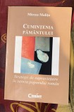 Mircea Malita - Cumintenia pamantului. Strategii de supravietuire in istoria poporului roman