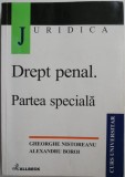 Cumpara ieftin Drept penal. Partea speciala &ndash; Gheorghe Nistoreanu, Alexandru Boroi