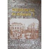 BUCURESTII DE ALTADATA VOL.1-CONSTANTIN BACALBASA-93702