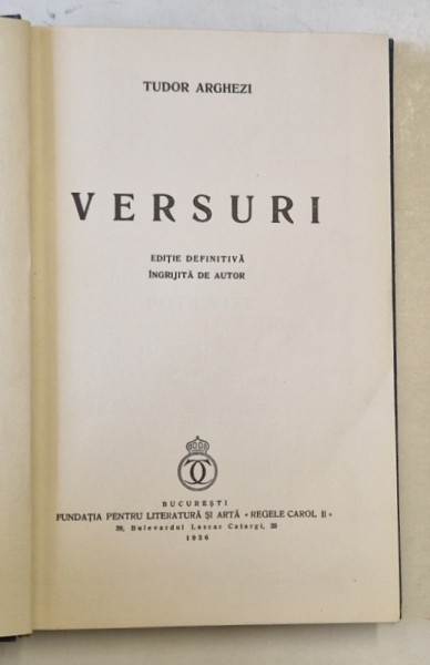 VERSURI de TUDOR ARGHEZI , EDITIE DEFINITIVA , 1936