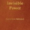Your Invisible Power