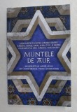 MUNTELE DE AUR - MINUNATE POVESTIRI HASIDICE de MEYER LEVIN , 2020