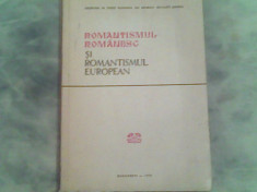 Romantismul romanesc si romantismul european-A.Balaci,Al.Dima foto