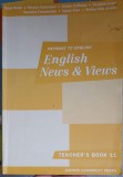 PATHWAY TO ENGLISH, ENGLISH NEWS &amp; VIEWS. TEACHER&#039;S BOOK 11-RADA BALAN, MIRUNA CARIANOPOL, STEFAN COLIBABA,-252699