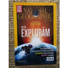 NATIONAL GEOGRAPHIC ROMANIA IANUARIE 2013 DE CE EXPLORAM