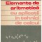 Ion D. Ion, C. Nita - Elemente de aritmetica cu aplicatii in tehnici de calcul - 129747