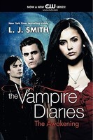 The Awakening(Vampire diaries,vol 1)