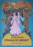 POIANA DE ARGINT-CALIN GRUIA-271289