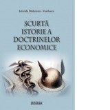 Scurta istorie a doctrinelor economice volumul 4 - Iolanda Daduianu-Vasilescu