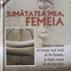 JUMATATEA MEA, FEMEIA-OVIDIU DRAGOS ARGESANU