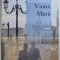 VAMA MARII de JEAN D &#039; ORMESSON , 2007