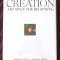 CREATION - ART SINCE THE BEGINNING, John-Paul Stonard. Carte noua, in tipla