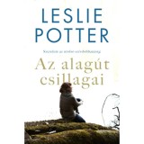 Az alag&uacute;t csillagai - Leslie Potter