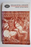 Alexandria Esopia: Carti Populare - Roman Beletristica (Nou/Anticariat)