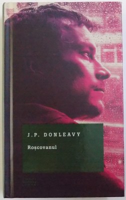 ROSCOVANUL de J.P. DONLEAVY , 2016 foto