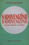 SADOVENIZAND, SADOVENIZAND. STUDIU STILISTIC SI ESTETIC (CU DEDICATIA AUTORULUI CATRE PICTORUL VAL. GHEORGH-253259