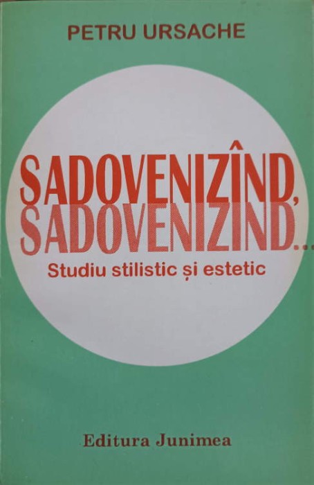 SADOVENIZAND, SADOVENIZAND. STUDIU STILISTIC SI ESTETIC (CU DEDICATIA AUTORULUI CATRE PICTORUL VAL. GHEORGH-253259