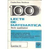 Lectii de matematica fara meditator - Lectia 12 - Catalin Petru Nicolescu