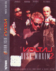 Caseta audio: Voltaj - Risk Maxim 2 ( 1999, originala, stare foarte buna ) foto