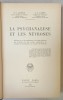 LA PSYCHANALYSE ET LES NEVROSES par R. LAFORGUE et R. ALLENDY / LE TEMPERAMENT NERVEUX par ALFRED ADLER , COLEGAT DE DOUA CARTI , 1924 -1926