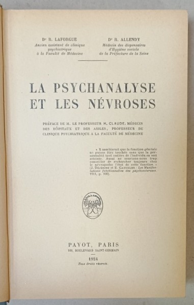 LA PSYCHANALYSE ET LES NEVROSES par R. LAFORGUE et R. ALLENDY / LE TEMPERAMENT NERVEUX par ALFRED ADLER , COLEGAT DE DOUA CARTI , 1924 -1926