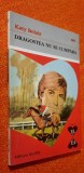 Dragostea nu se cumpara- Katy Belair - Colectia El si Ea/Editura Alcris Nr. 347