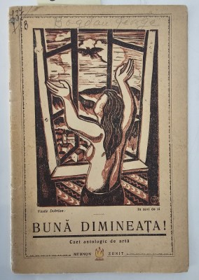 George Bogdan, BUNA DIMINEATA ! Caiet antologic de arta, 1947 foto