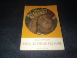 MIHAIL SADOVEANU - VIATA LUI STEFAN CEL MARE